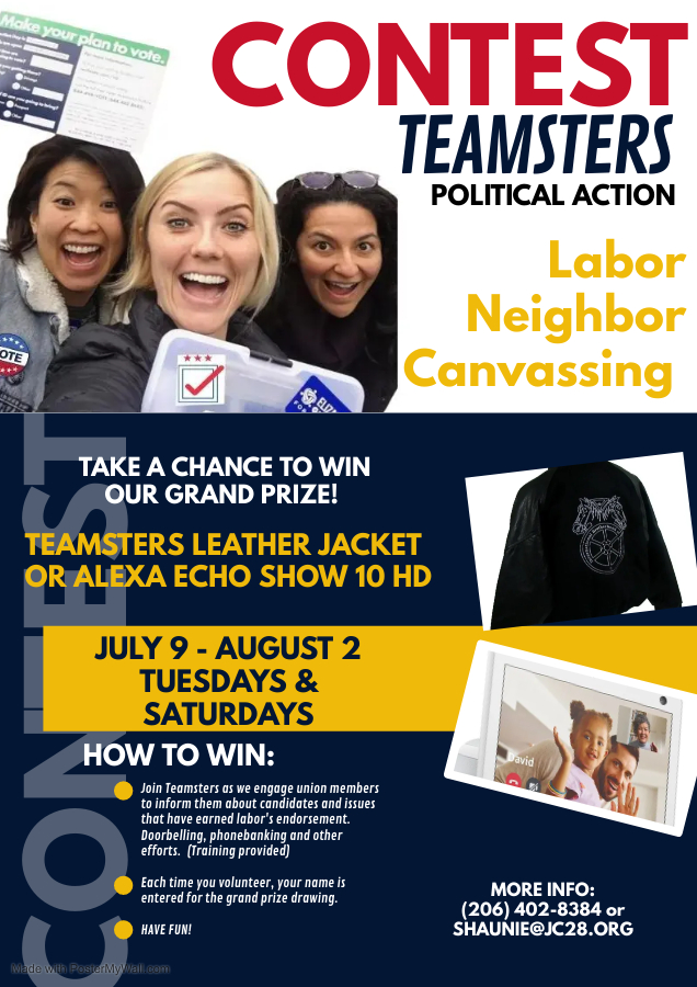 Teamsters Political Action Canvas Contest – July 9th-August 2nd